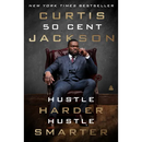 Hustle Harder, Hustle Smarter