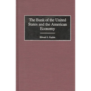 The Bank of the United States and the American Economy