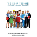 This is how IT is done!: A Brief Look at a few business measurements