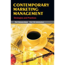 Contemporary Marketing Management: Strategies and Practices