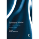 Environmental Subsidies to Consumers: How did they work in the Japanese market?