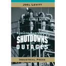 Managing Maintenance Shutdowns and Outages