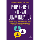 People-First Internal Communication: Improving Engagement and Retention in the Workforce