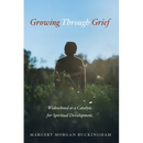 Growing Through Grief: Widowhood as a Catalyst for Spiritual Development