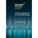 FinTech Regulation in the United States