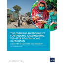 The Enabling Environment for Epidemic and Pandemic Risk Financing in Pakistan: Country Diagnostics Assessment