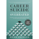 Career Suicide Is Overrated: Equipping Leaders With Mental Health Strategies For Their Teams And Themselves
