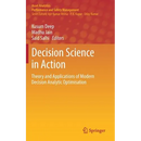 Decision Science in Action: Theory and Applications of Modern Decision Analytic Optimisation