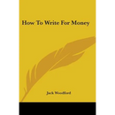 How To Write For Money
