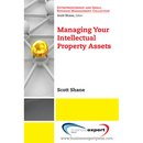 Managing Your Intellectual Property Assets