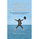 Jump in and Start Swimming