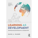 Learning as Development: Rethinking International Education in a Changing World