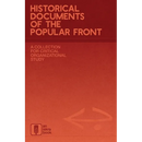 Historical Documents of the Popular Front: A Collection for Critical Organizational Study