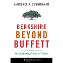Berkshire Beyond Buffett: The Enduring Value of Values