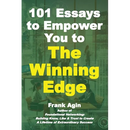 101 Essays to Empower You to The Winning Edge