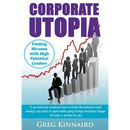 Corporate Utopia: Finding Nirvana with High Potential Leaders