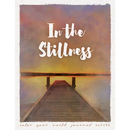 In the Stillness