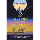 The Ploughman and the Astronaut: The Evolutionary Journey to WealthNess