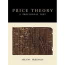 Price Theory: A Provisional Text