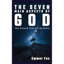 The Seven Main Aspects of God: The Ground Plan of the Bible
