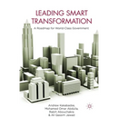 Leading Smart Transformation: A Roadmap for World Class Government