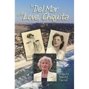To Del Mar with Love, Chiquita