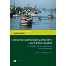 Facilitating Trade Through Competitive, Low-Carbon Transport: The Case for Vietnam's Inland and Coastal Waterways