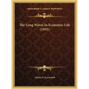 The Long Waves In Economic Life (1935)