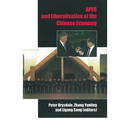 APEC and liberalisation of the Chinese economy