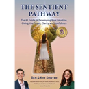 The Sentient Pathway: The