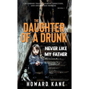 Never Like My Father: Childhood Trauma, Family Addiction, and One Sacred Promise