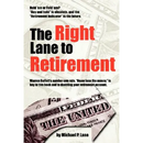 The Right Lane to Retirement