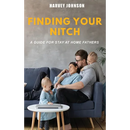 Finding Your Nitch: A Guide for Stay At Home Fathers