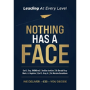 Nothing Has A Face