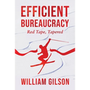 Efficient Bureaucracy: Red Tape, Tapered