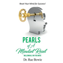 PEARLS of A Mindset Reset