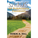 52 Weeks of Purposeful Thinking
