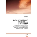 DATA ENVELOPMENT ANALYSIS and Confident-DEA