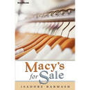 Macy's For Sale
