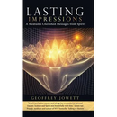 Lasting Impressions: A Medium's Cherished Messages from Spirit