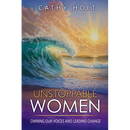 Unstoppable Women: Owning Our Voices and Leading Change