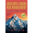 Unsecured Lending Risk Management: A Practitioner's Guide