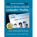 How to Write a KILLER LinkedIn Profile... And 18 Mistakes to Avoid: Updated for 2022 (16th Edition)