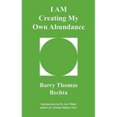 I Am Creating My Own Abundance