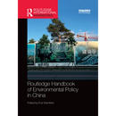 Routledge Handbook of Environmental Policy in China
