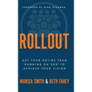 Rollout: Get Your Entire Team Running on EOS to Achieve Your Vision