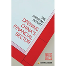 The Jingshan Report: Opening China's Financial Sector