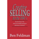 Creative Selling for the 1990's