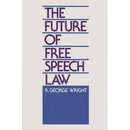 The Future of Free Speech Law