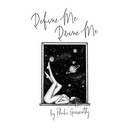 Define Me Divine me: A Poetic Display of Affection